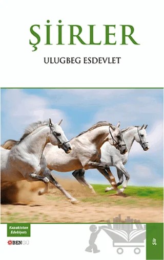Şiirler – Ulugbeg Esdevlet – Bengü Yayınları kitap kapağı