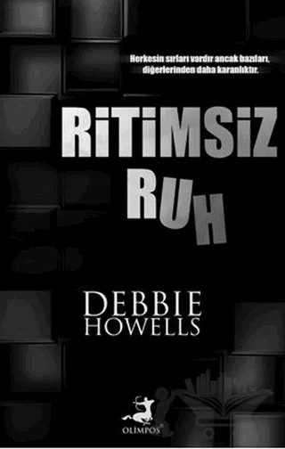 Ritimsiz Ruh – Debbie Howells – Olimpos Yayınları kitap kapağı
