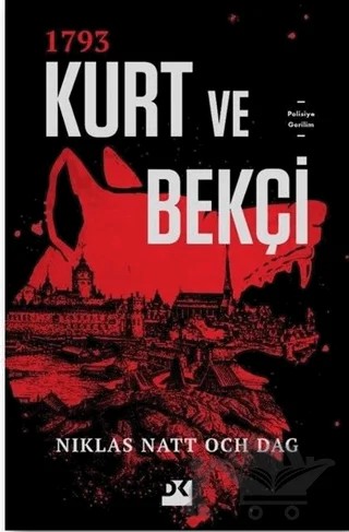 1793 Kurt ve Bekçi – Niklas Natt Och Dag – Doğan Kitap kitap kapağı