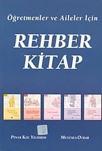 Rehber Kitap -Öğretmen ve Aileler için- – Pınar Koç Yıldırım, Mustafa Otrar – Nobel Yayın kitap kapağı