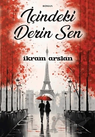 İçindeki Derin Sen – İkram Arslan – Zinde Yayıncılık kitap kapağı