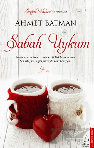 Sabah Uykum – Ahmet Batman – Destek Yayınları kitap kapağı