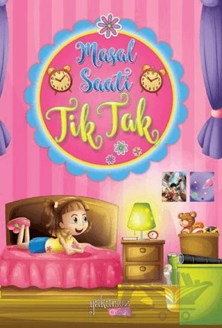 Masal Saati Tik Tak – Kolektif – Yakamoz Yayınevi kitap kapağı