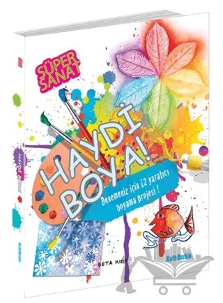 Süper Sanat: Haydi Boya! – Kath Durkin – Beta Kids kitap kapağı