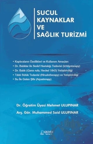 Sucul Kaynaklar ve Sağlık Turizmi – Mehmet Ulupınar – Serüven Yayınevi kitap kapağı