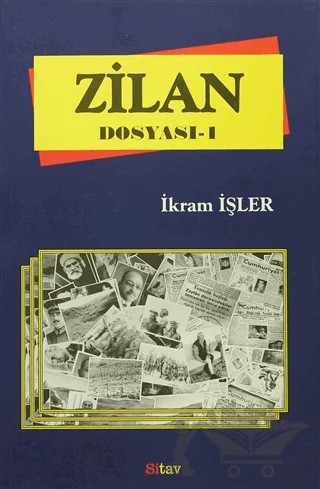 Zilan Dosyası (2 Cilt Takım) – İkram İşler – Sitav Yayınevi kitap kapağı
