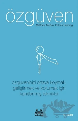 Özgüven – Matthew McKay, Patrick Fanning – Arkadaş Yayınları kitap kapağı