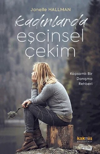 Kadınlarda Eşcinsel Çekim – Janelle Hallman – Kaknüs Yayınları kitap kapağı