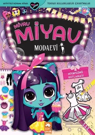 Miyav Günü Kutlaması - Miyav Miyav Modaevi – Zivile Agurkyte – Eksik Parça Yayınları kitap kapağı