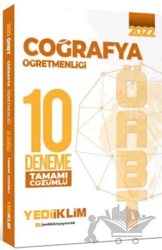 2022 ÖABT Coğrafya Öğretmenliği Tamamı Çözümlü 10 Deneme – Kolektif – Yediiklim Yayınları kitap kapağı