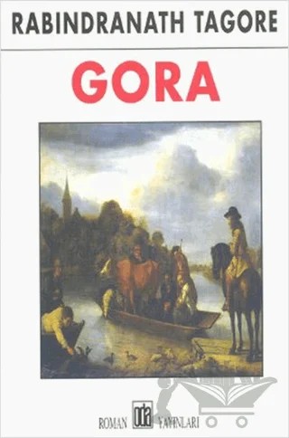 Gora – Rabındranath Tagore – Oda Yayınları kitap kapağı
