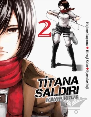 Titana Saldırı - Kayıp Kızlar 2 – Hajime İsayama, Ryosuke Fuji, Hiroşi Seko – Komikşeyler Yayıncılık kitap kapağı