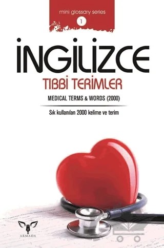 İngilizce Tıbbi Terimler – Mahmut Sami Akgün – Armada Yayınevi kitap kapağı