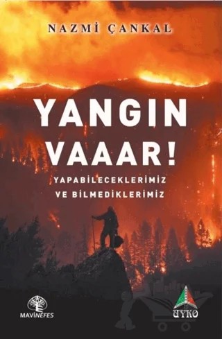 Yangın Vaaar! – Nazmi Çankal – Mavi Nefes Yayınları kitap kapağı