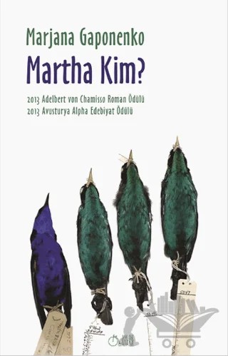 Martha Kim? – Marjana Gaponenko – Aylak Adam Kültür Sanat Yayıncılık kitap kapağı