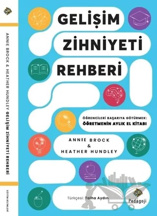 Gelişim Zihniyeti Rehberi – Annie Brock – Pedagoji Yayınları kitap kapağı