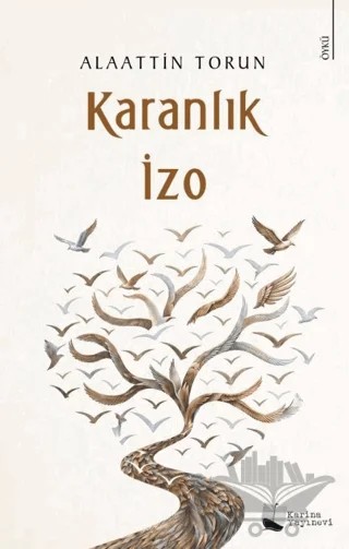 Karanlık İzo – Alaattin Torun – Karina Yayınevi kitap kapağı