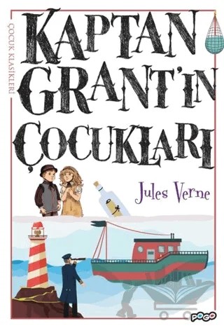 Kaptan Grant’ın Çocukları – Jules Verne – Pogo Çocuk kitap kapağı