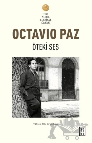 Öteki Ses – Octavio Paz – Ketebe Yayınları kitap kapağı