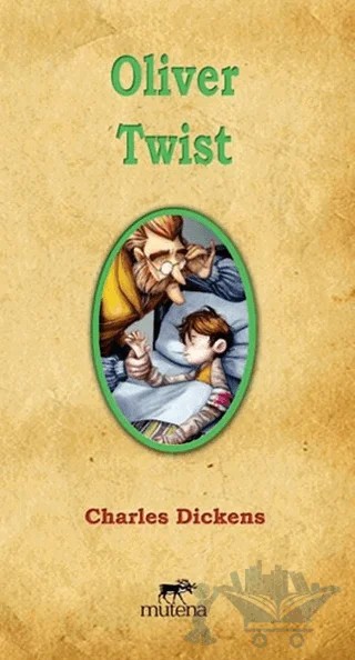 Oliver Twist – Charles Dickens – Mutena Yayınları kitap kapağı