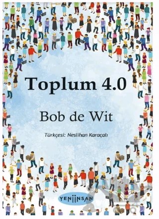 Toplum 4.0 – Bob de Wit – Yeni İnsan Yayınevi kitap kapağı