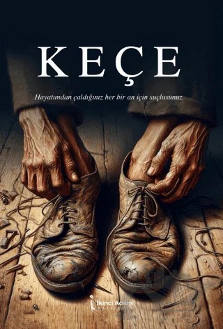 Keçe – Hatice Acar – İkinci Adam Yayınları kitap kapağı