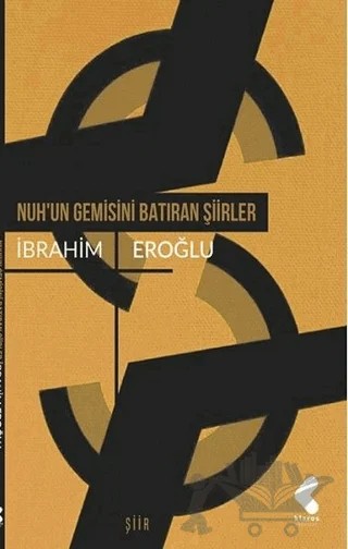 Nuh'un Gemisini Batıran Şiirler – İbrahim Eroğlu – Klaros Yayınları kitap kapağı