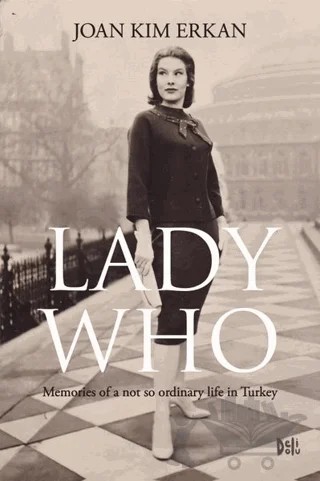 Lady Who – Joan Kim Erkan – Delidolu kitap kapağı