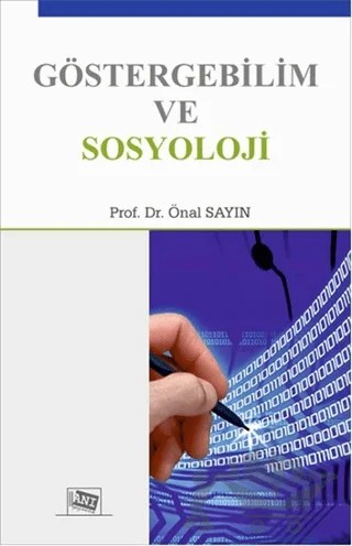 Göstergebilim ve Sosyoloji – Önal Sayın – Anı Yayıncılık kitap kapağı