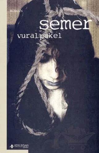 Semer – Vural Pakel – Yeni İnsan Yayınevi kitap kapağı