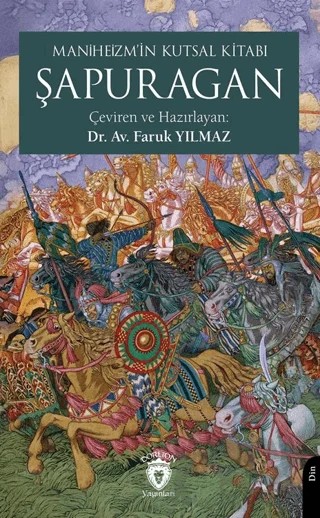 Maniheizm’in Kutsal Kitabı Şapuragan – Kolektif – Dorlion Yayınları kitap kapağı