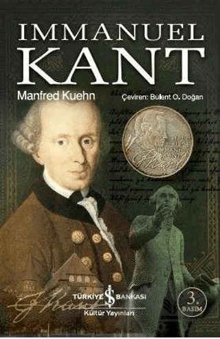 Immanuel Kant – Manfred Kuehn – İş Bankası Kültür Yayınları kitap kapağı