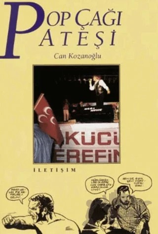 Pop Çağı Ateşi – Can Kozanoğlu – İletişim Yayınevi kitap kapağı