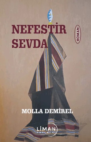 Nefestir Sevda – Molla Demirel – Liman Yayınevi kitap kapağı