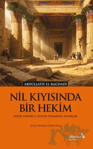 Nil Kıyısında Bir Hekim – Abdüllatıf el-Bağdadı – Albaraka Yayınları kitap kapağı