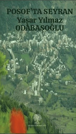 Posof’ta Seyran – Yaşar Yılmaz Odabaşoğlu – Platanus Publishing kitap kapağı