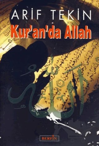 Kur’an’da Allah – Arif Tekin – Berfin Yayınları kitap kapağı