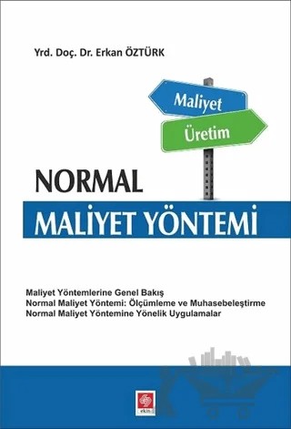 Normal Maliyet Yöntemi – Erkan Öztürk – Ekin Basım Yayın kitap kapağı