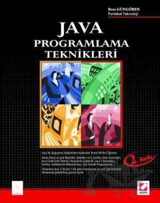 Java Programlama Teknikleri – Bora Güngören – Seçkin Yayıncılık kitap kapağı