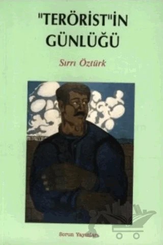 Teröristin Günlüğü – Sırrı Öztürk – Sorun Yayınları kitap kapağı