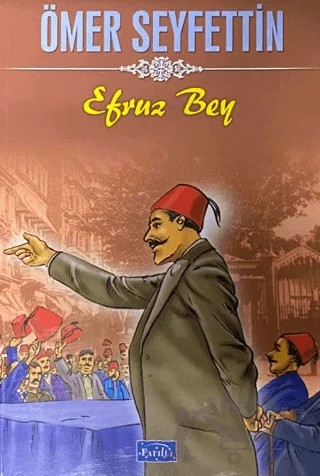 Efruz Bey – Ömer Seyfettin – Parıltı Yayınları kitap kapağı
