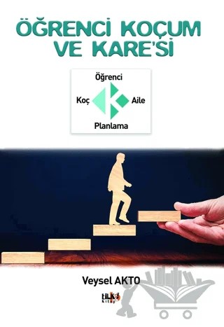 Öğrenci Koçum ve Kare'si – Veysel Akto – Tilki Kitap kitap kapağı