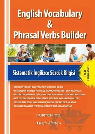 English Vocabulary Phrasal Verbs Builder – Nurten Tol – Beşir Kitabevi kitap kapağı