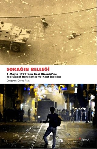 Sokağın Belleği – Derya Fırat – Dipnot Yayınları kitap kapağı