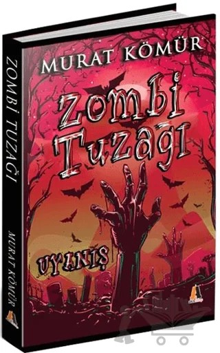 Zombi Tuzağı – Murat Kömür – Akis Kitap kitap kapağı