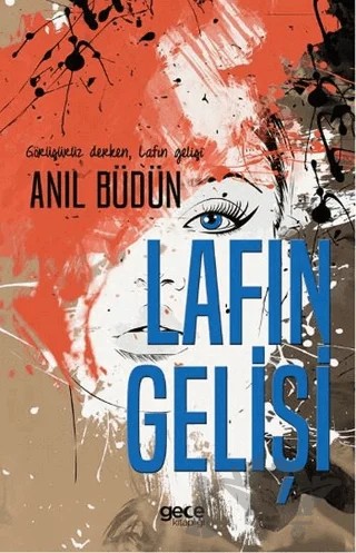 Lafın Gelişi – Anıl Büdün – Gece Kitaplığı kitap kapağı