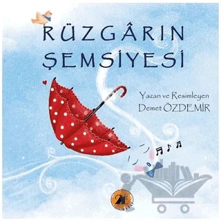 Rüzgarın Şemsiyesi – Demet Özdemir – 2E Kitap kitap kapağı