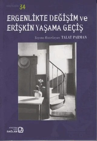 Ergenlikte Değişim ve Erişkin Yaşama Geçiş – Talat Parman – Bağlam Yayınları kitap kapağı