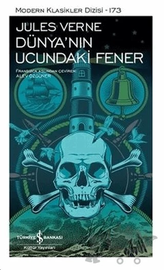 Dünya'nın Ucundaki Fener – Jules Verne – İş Bankası Kültür Yayınları kitap kapağı