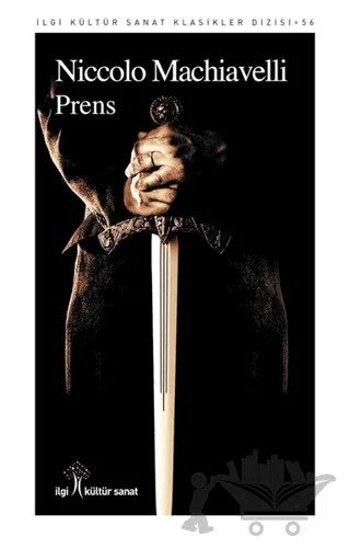 Prens – Niccolo Machiavelli – İlgi Kültür Sanat Yayınları kitap kapağı